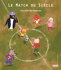 Match du siècle (Le)